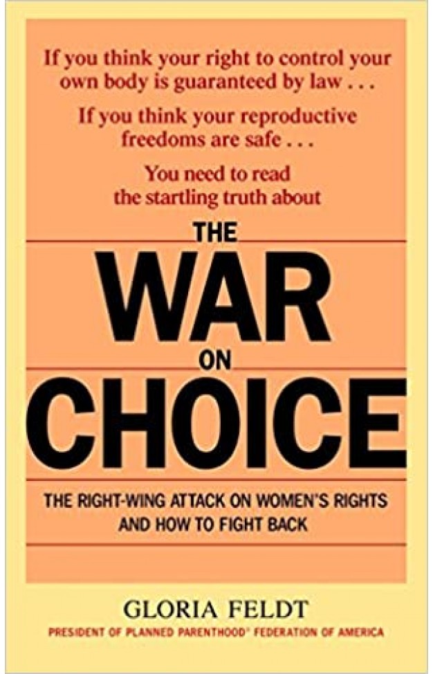 The War on Choice